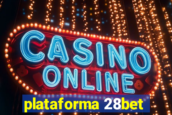 plataforma 28bet